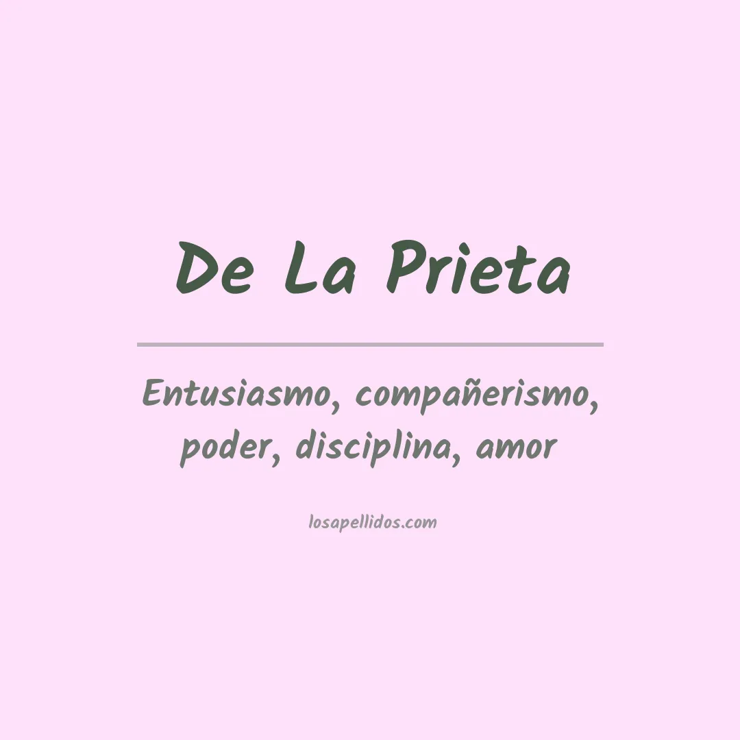 Significado del Apellido De la prieta