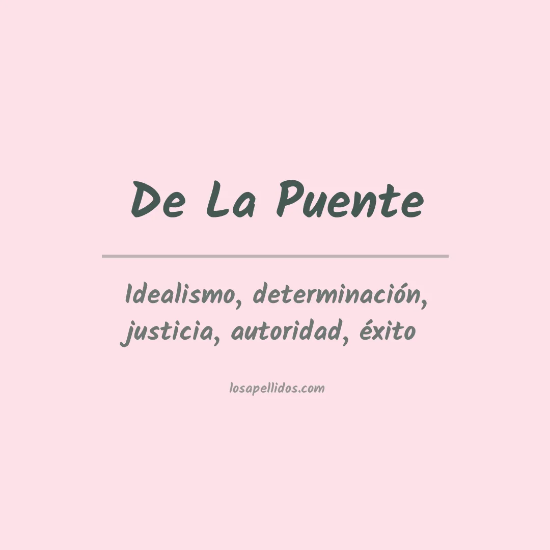 Significado del Apellido De la puente