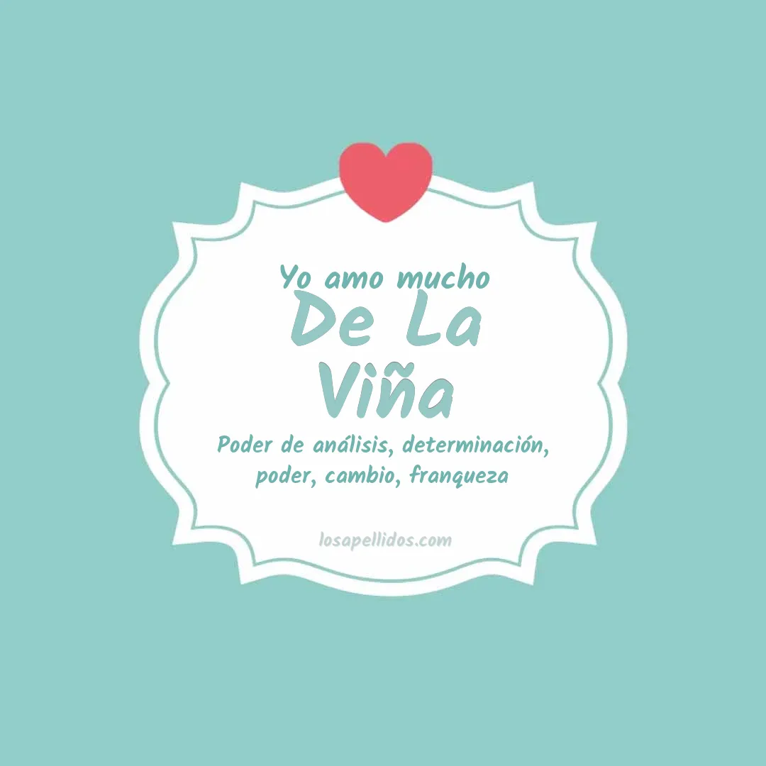 Yo amo mucho De la viña
