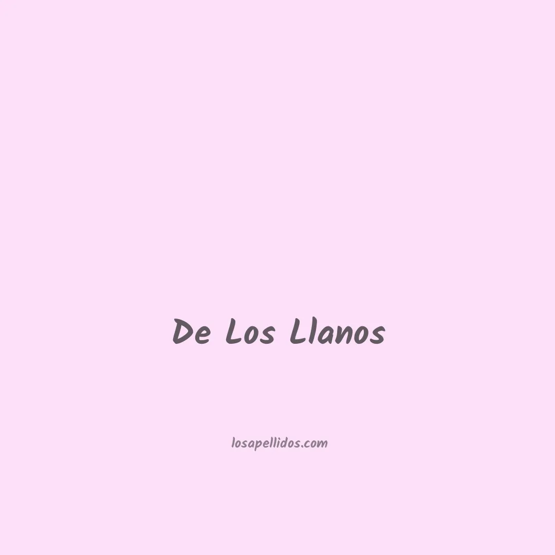 De los llanos en chino