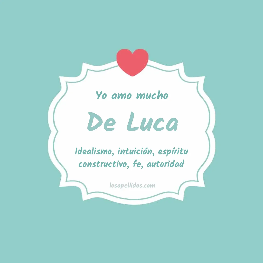 Yo amo mucho De luca