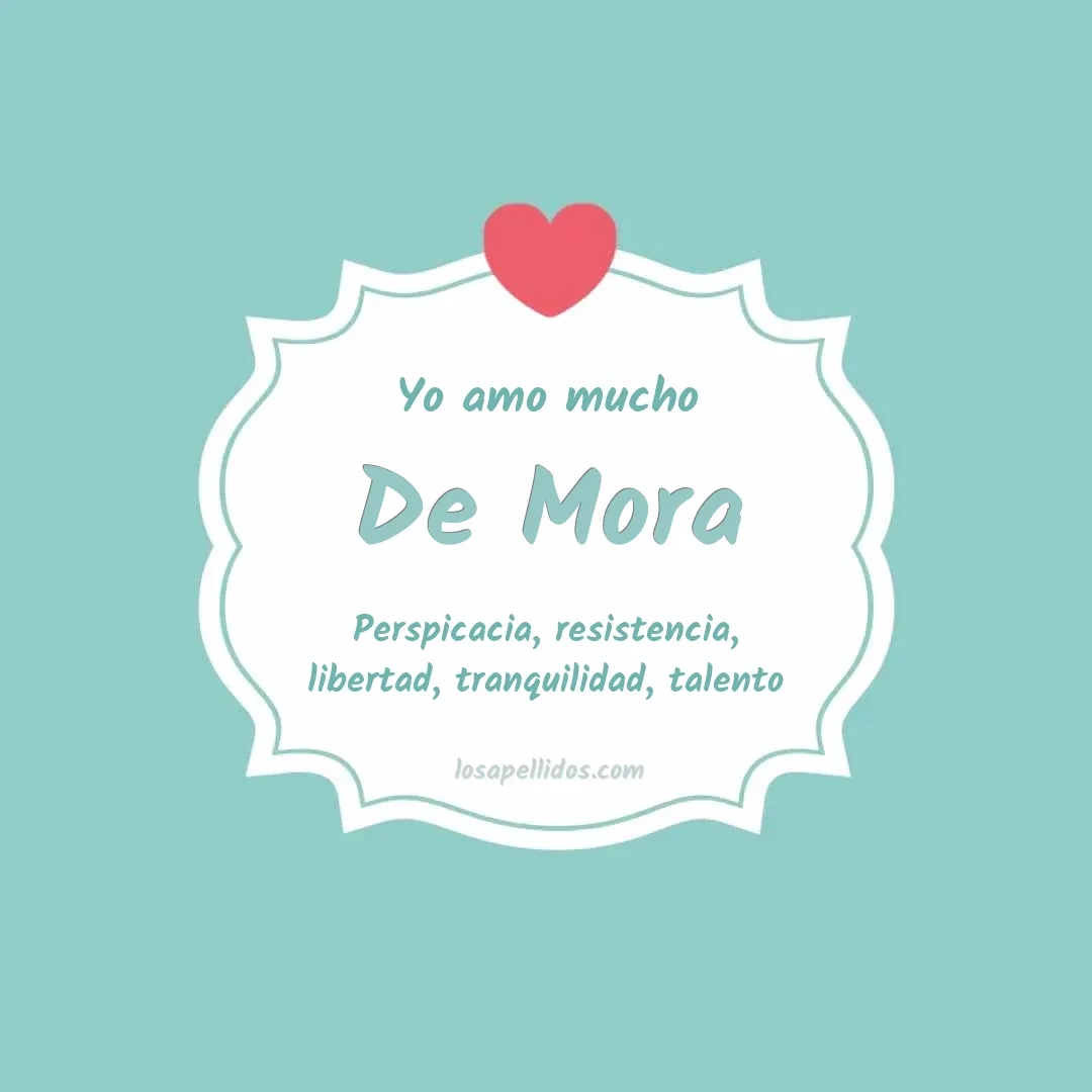 Yo amo mucho De mora