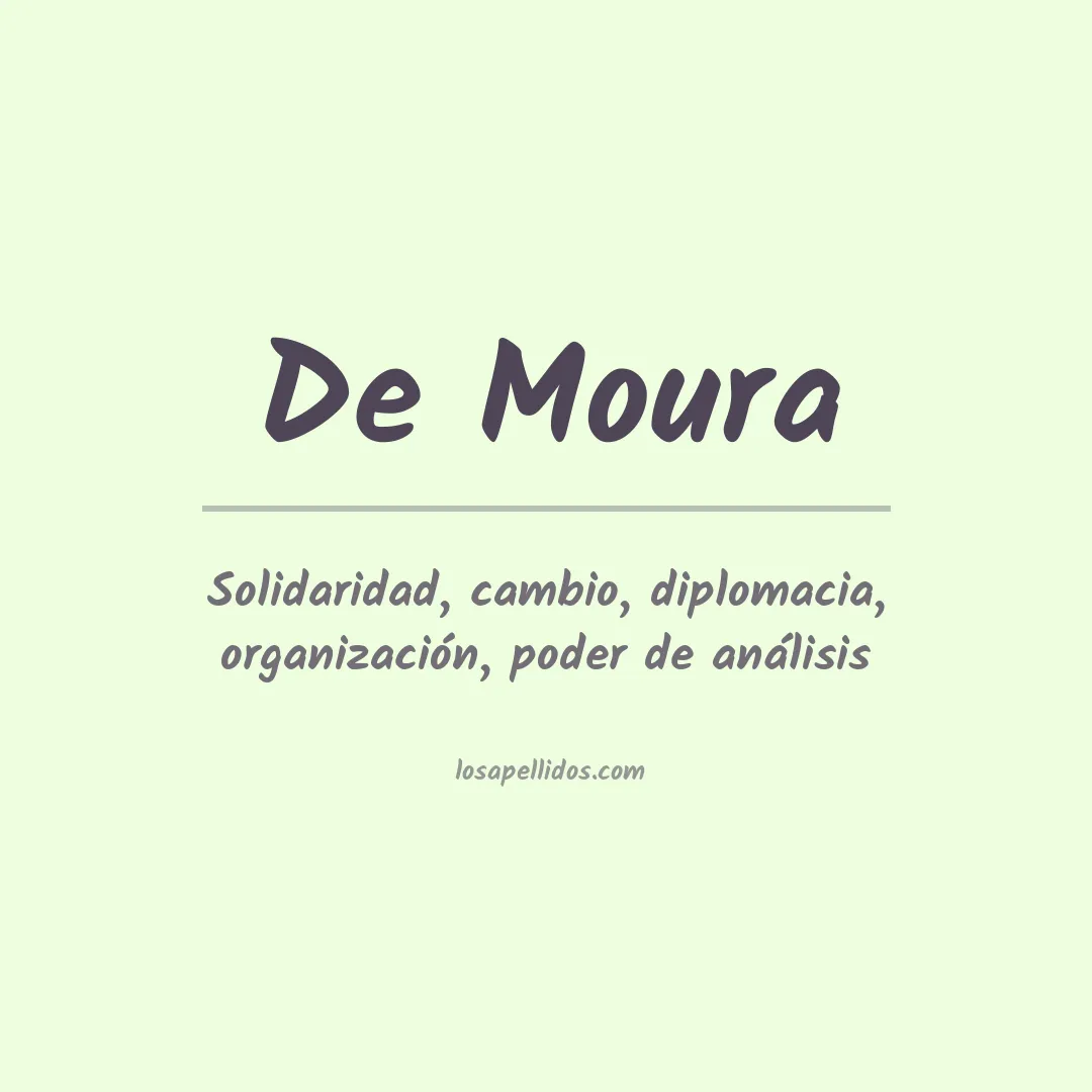 Significado del Apellido De moura
