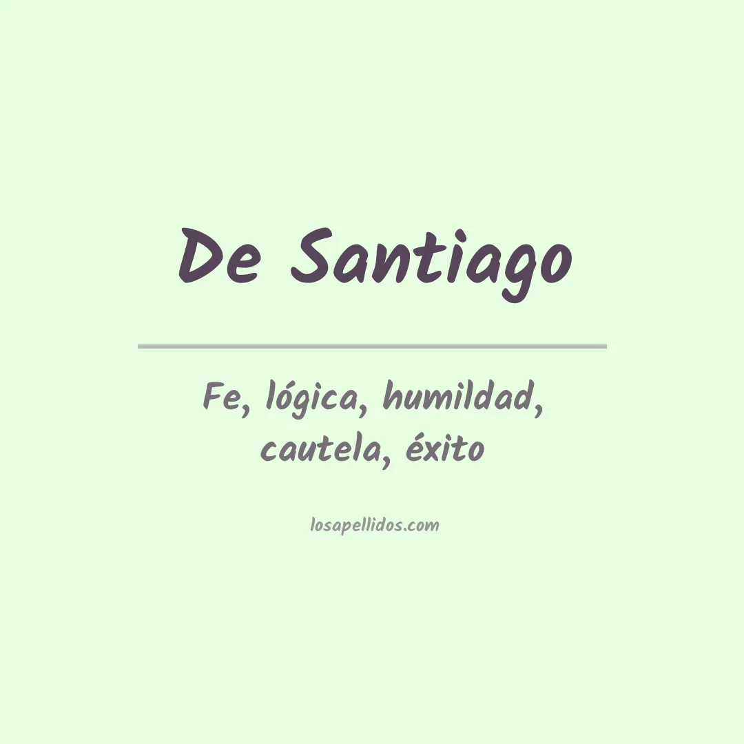 Apellido De santiago