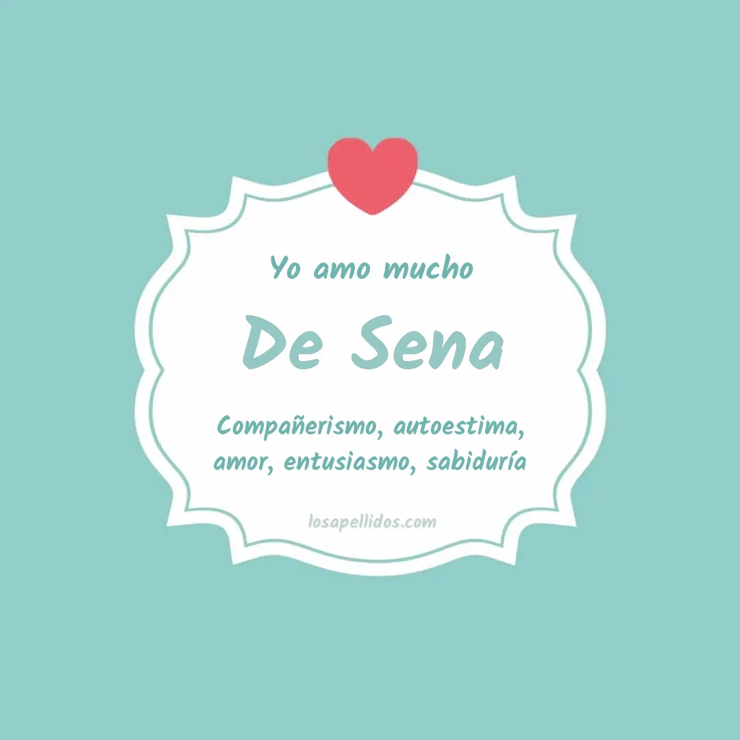Yo amo mucho De sena