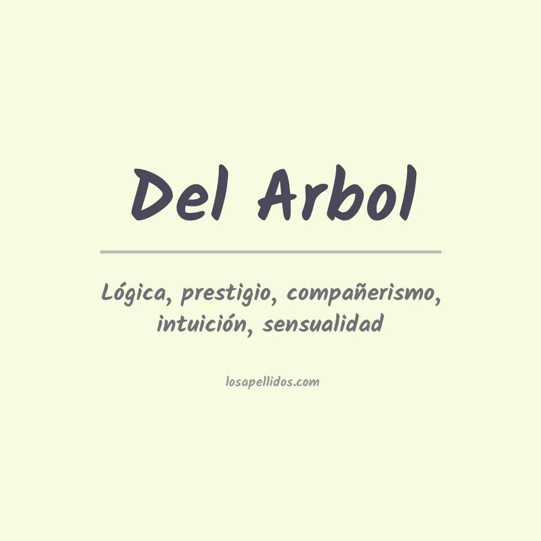 Significado del Apellido Del arbol