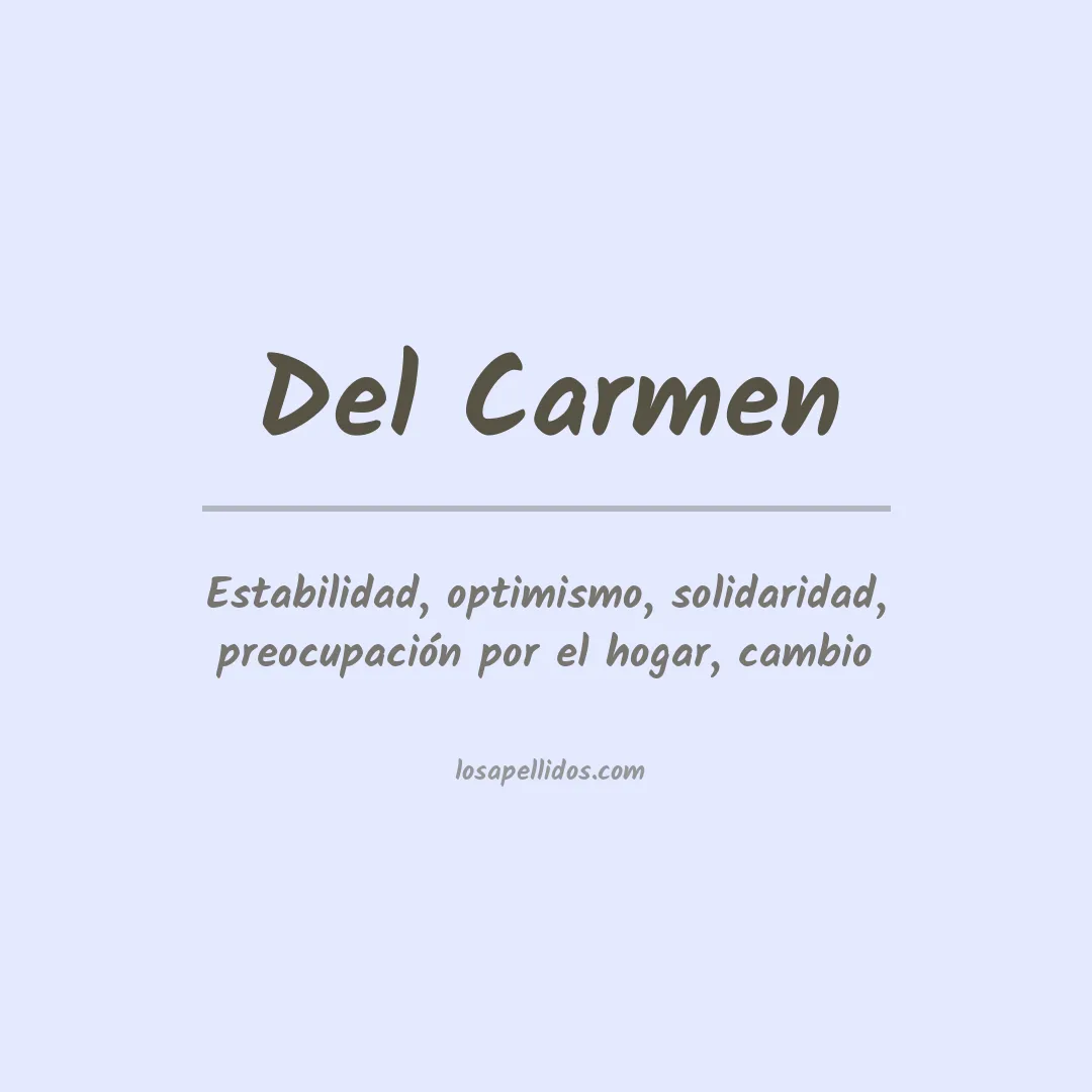 Significado del Apellido Del carmen