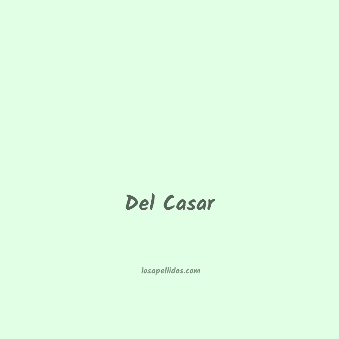 Del casar en chino