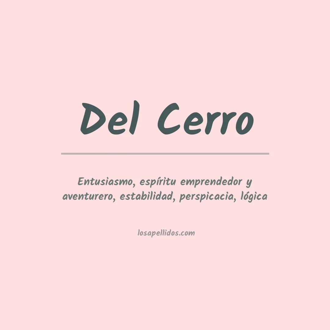 Significado del Apellido Del cerro