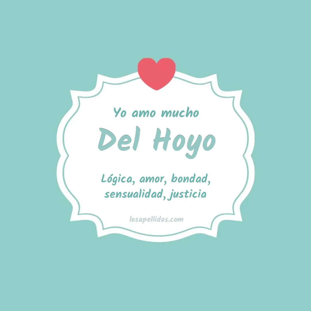 Yo amo mucho Del hoyo