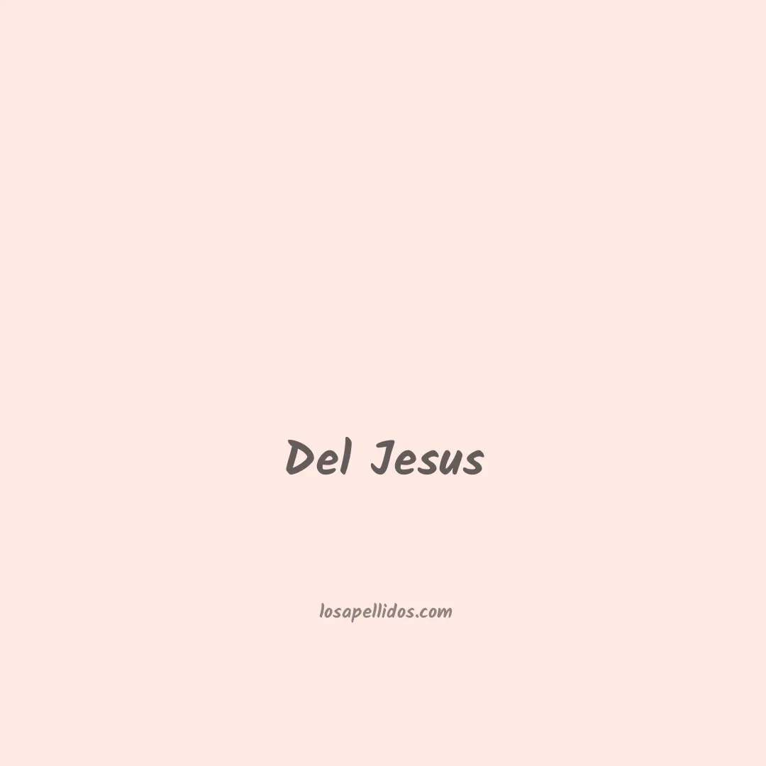 Del jesus en chino