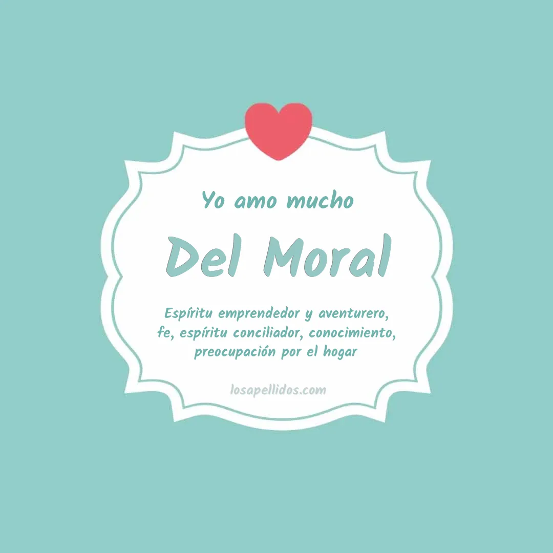 Yo amo mucho Del moral