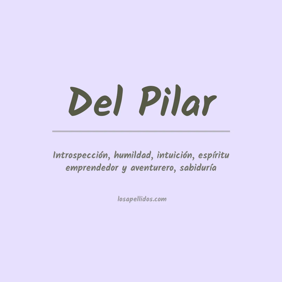 Significado del Apellido Del pilar