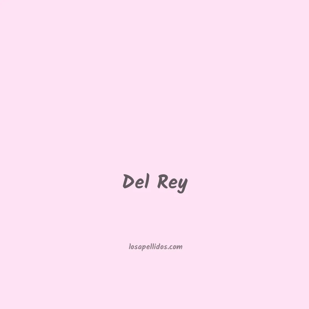 Del rey en chino