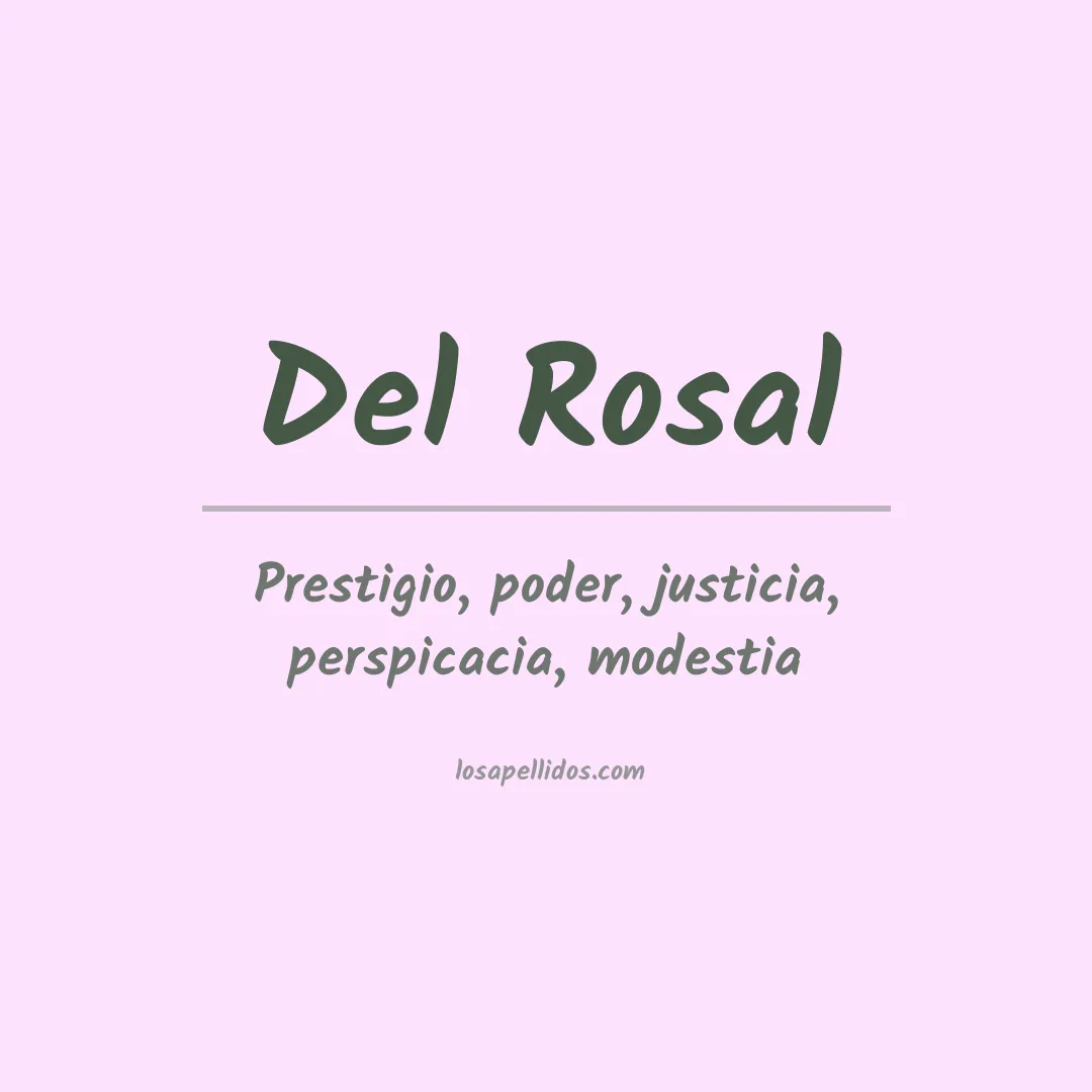 Significado del Apellido Del rosal