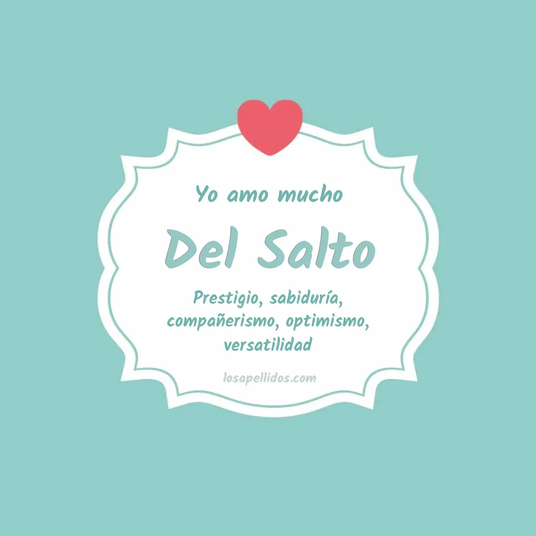 Yo amo mucho Del salto