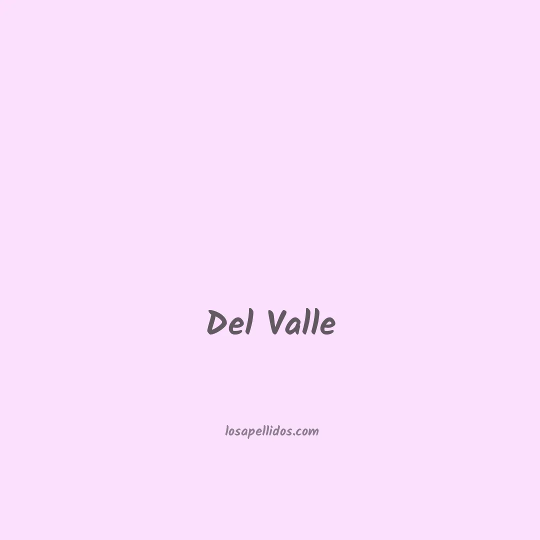 Del valle en chino