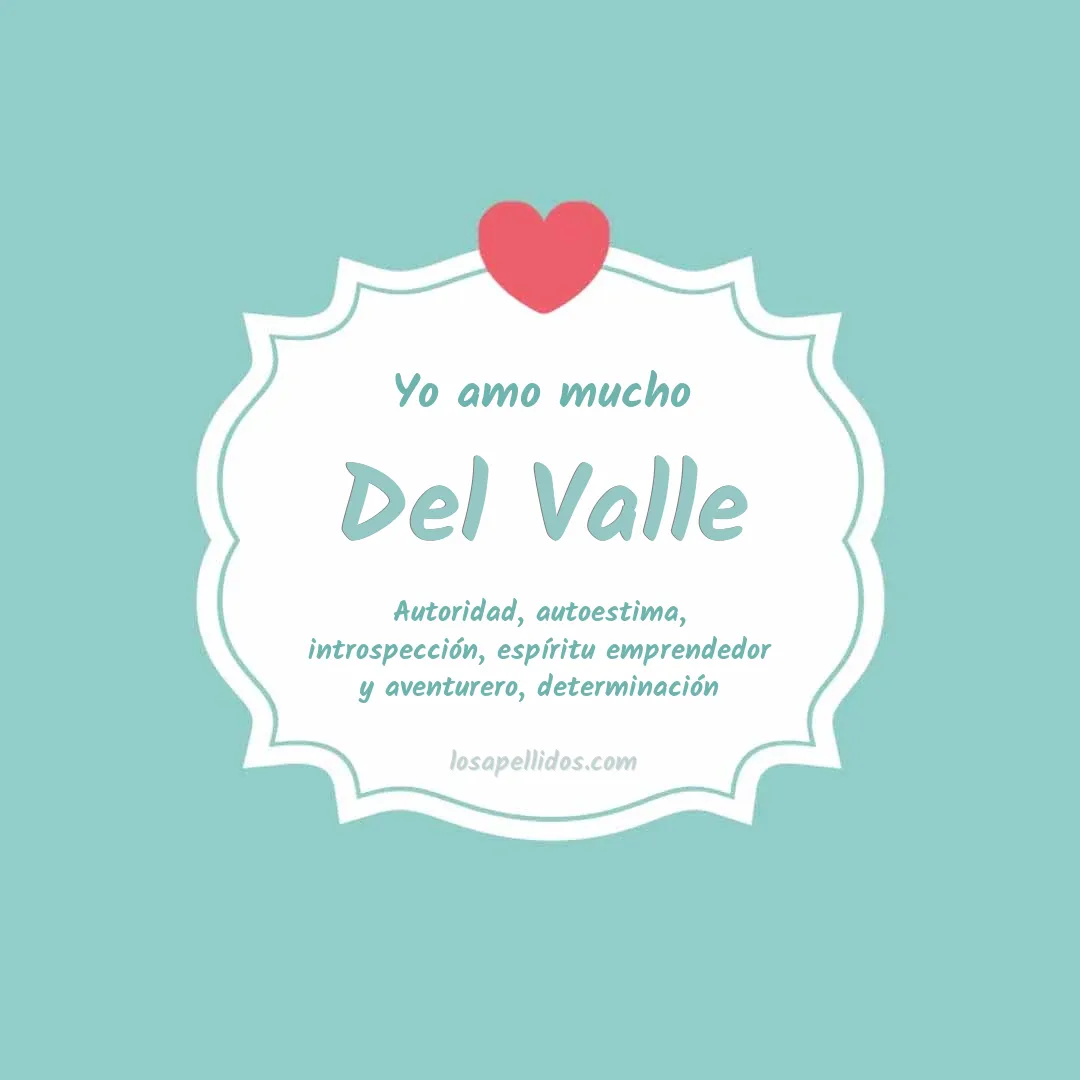 Yo amo mucho Del valle