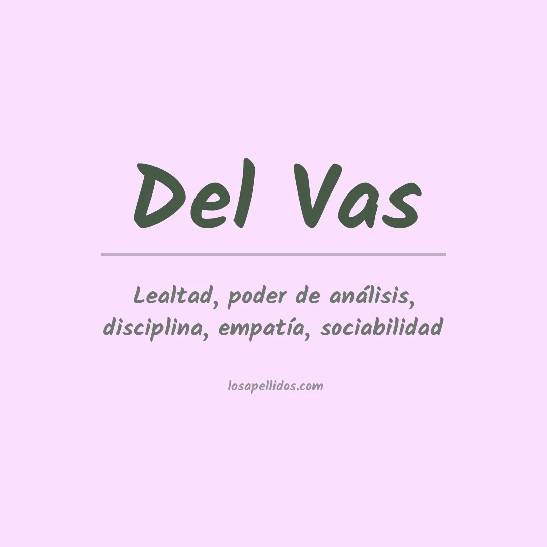 Significado del Apellido Del vas