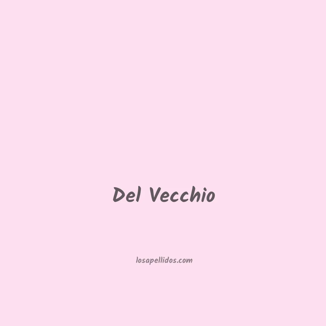 Del vecchio en chino