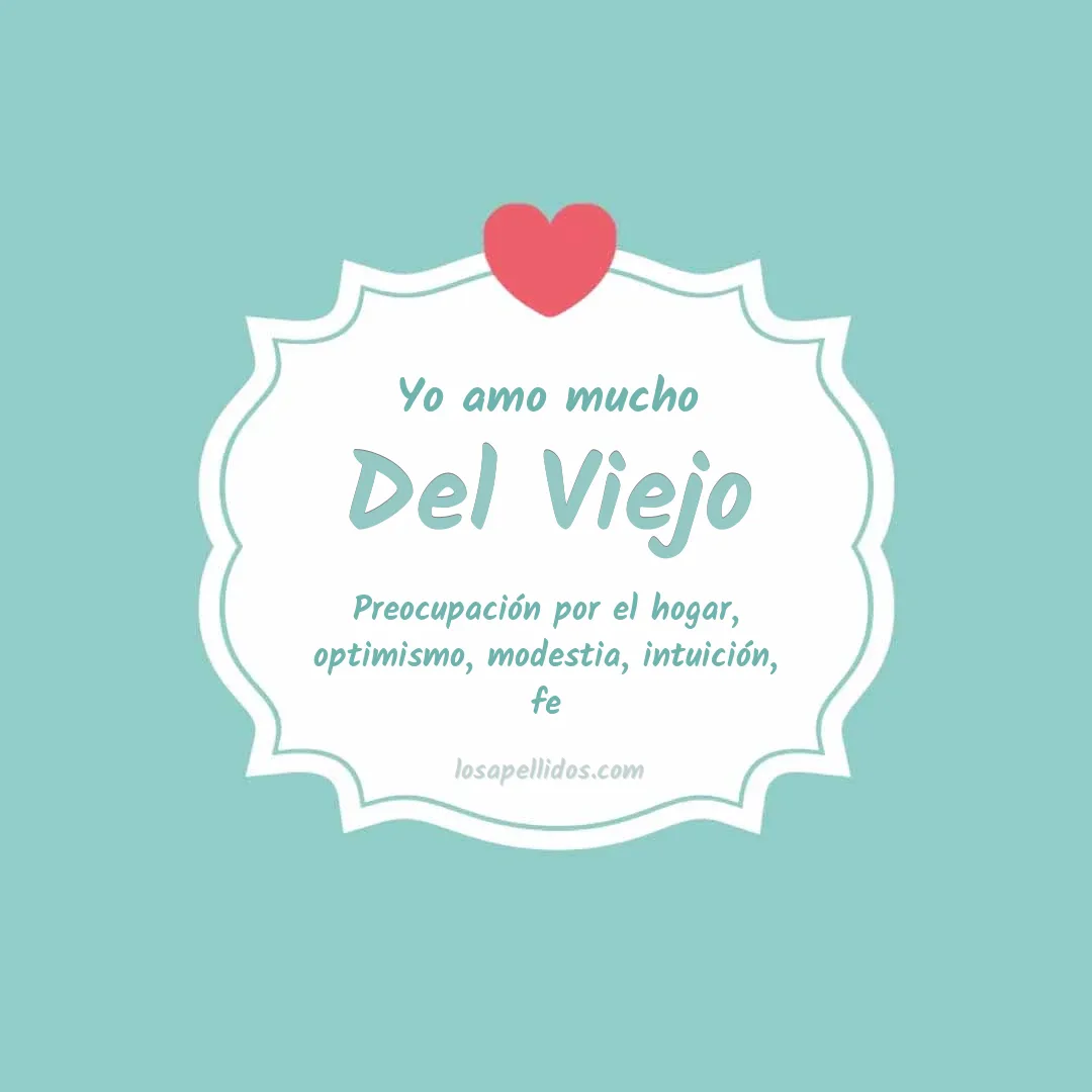Yo amo mucho Del viejo