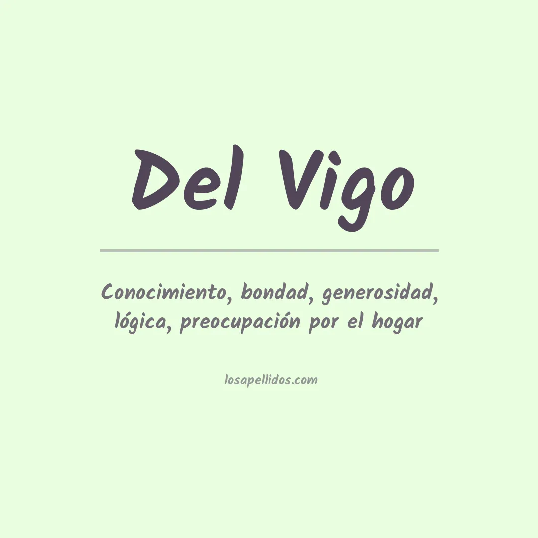 Significado del Apellido Del vigo