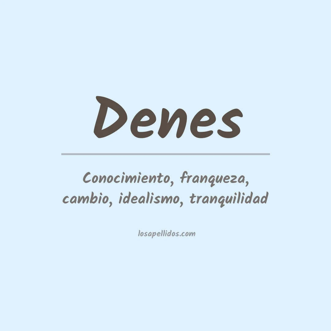 Apellido Denes