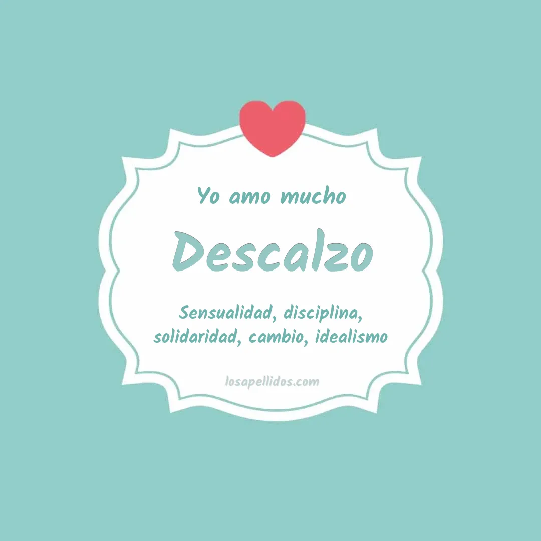 Yo amo mucho Descalzo