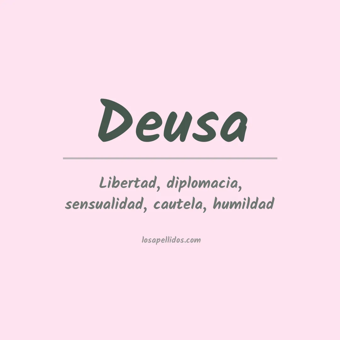 Apellido Deusa
