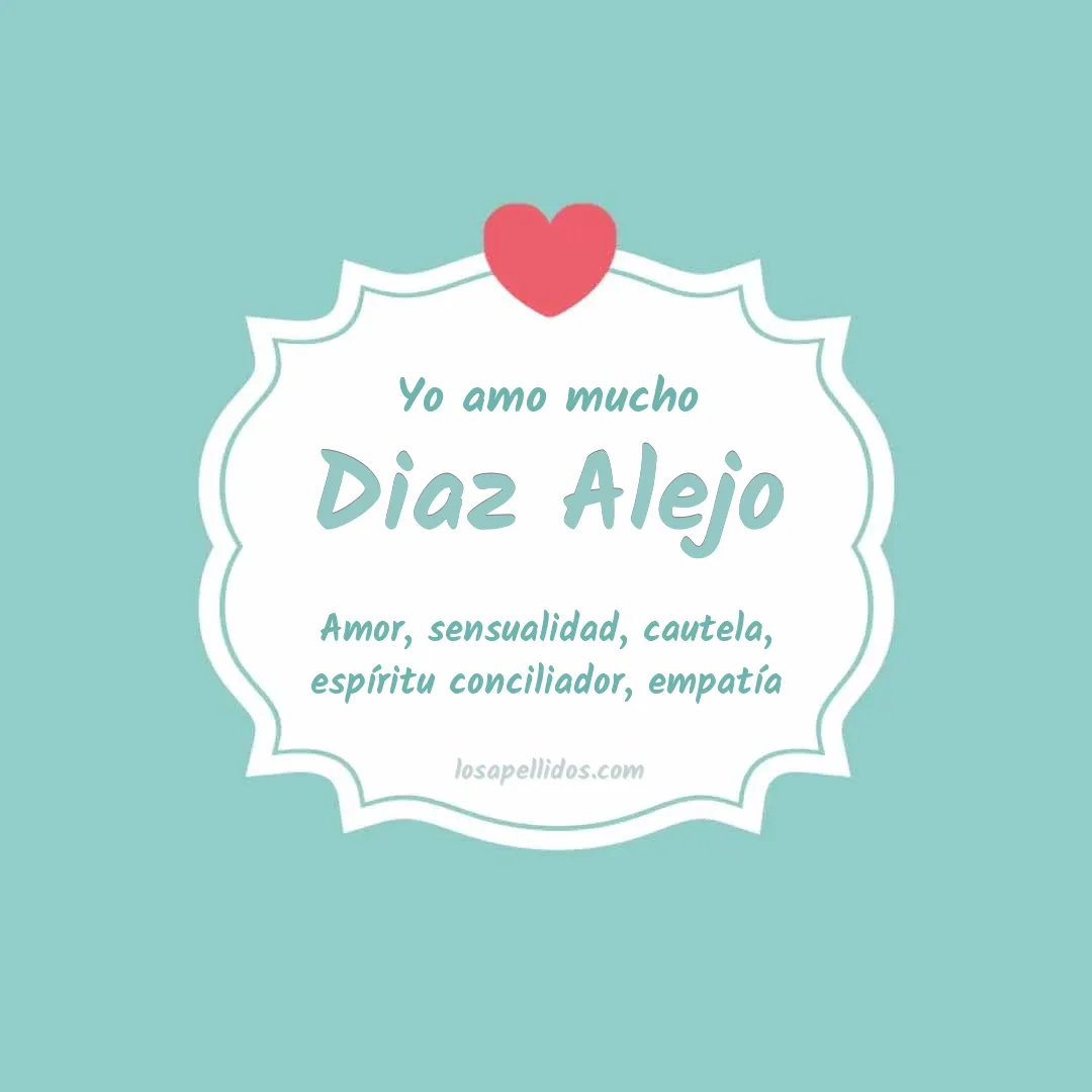 Yo amo mucho Diaz alejo