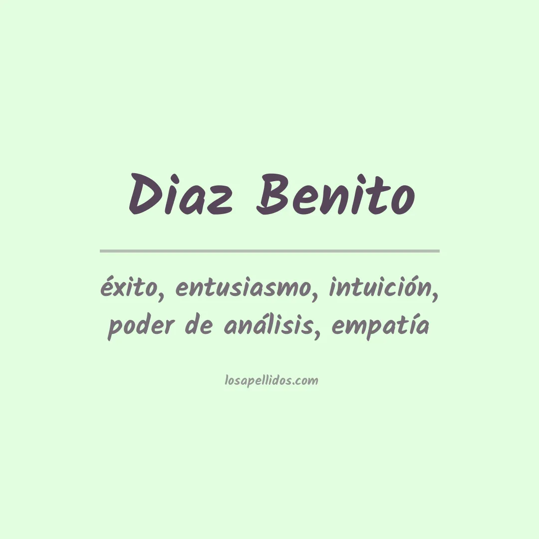 Significado del Apellido Diaz benito