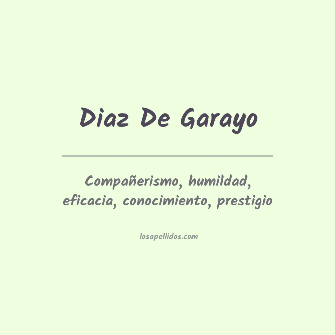 Significado del Apellido Diaz de garayo