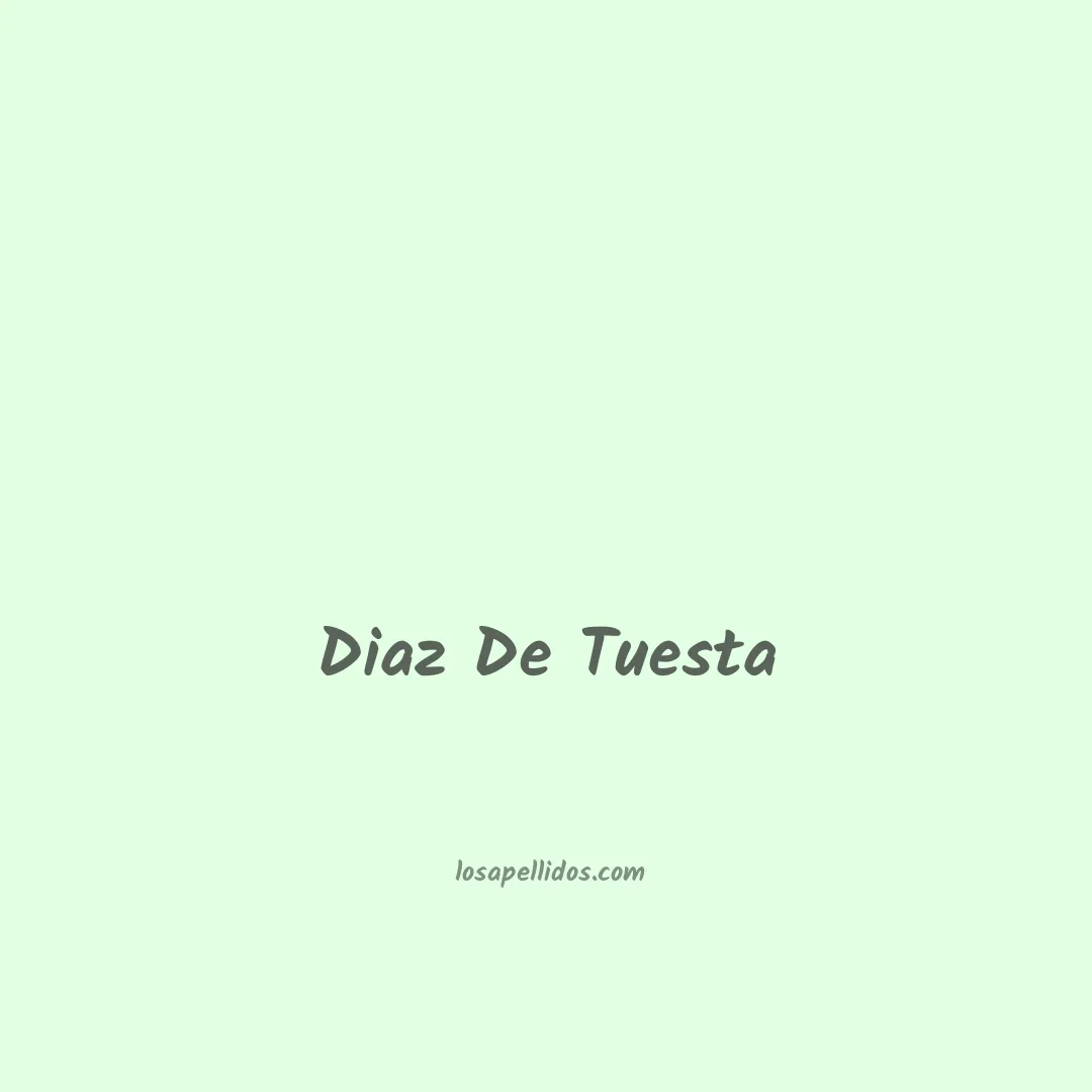 Diaz de tuesta en chino