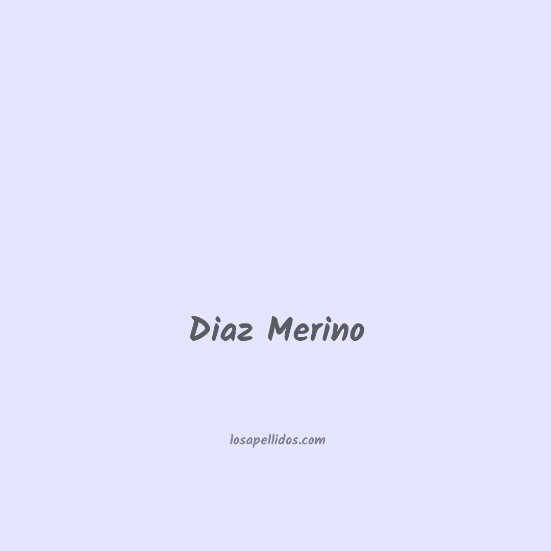 Diaz merino en chino