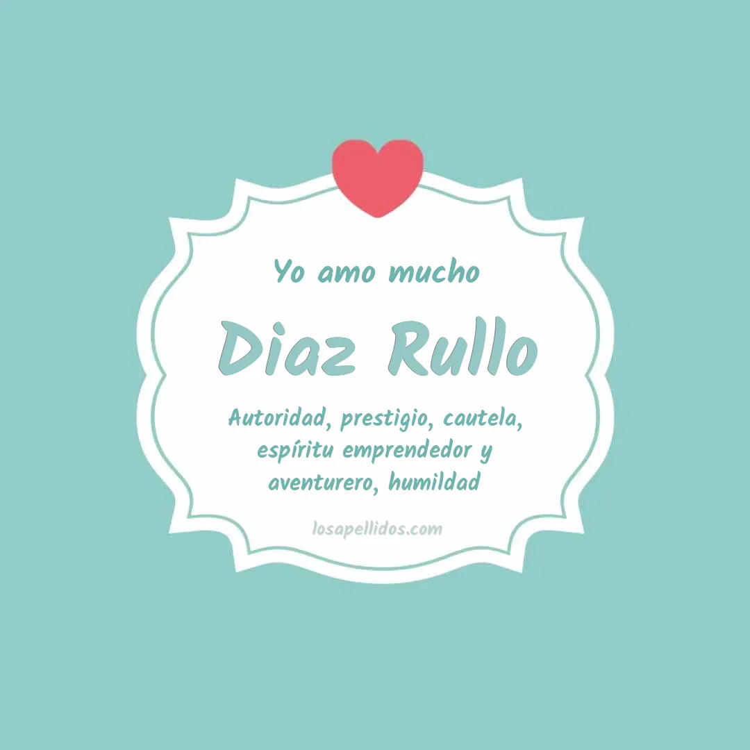 Yo amo mucho Diaz rullo