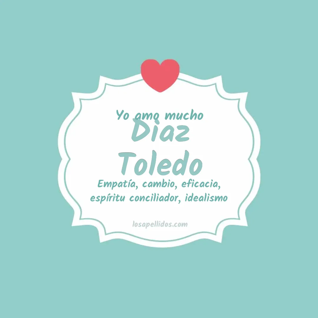 Yo amo mucho Diaz toledo