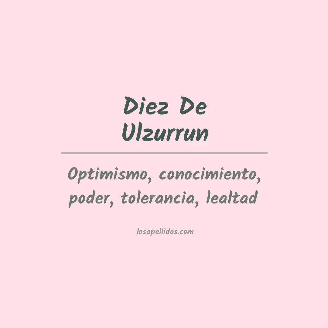 Significado del Apellido Diez de ulzurrun