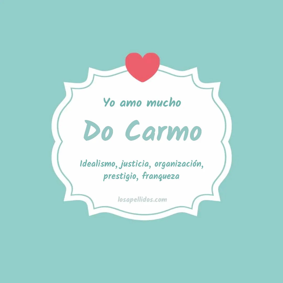 Yo amo mucho Do carmo