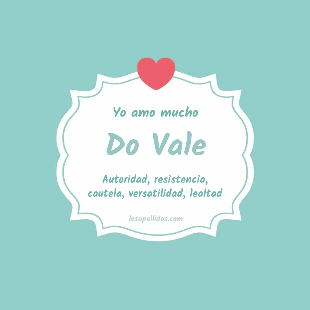 Yo amo mucho Do vale