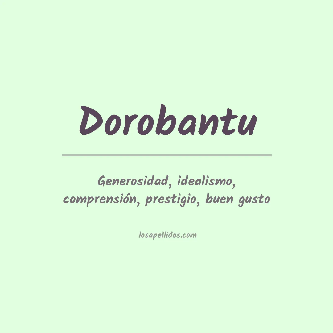 Apellido Dorobantu