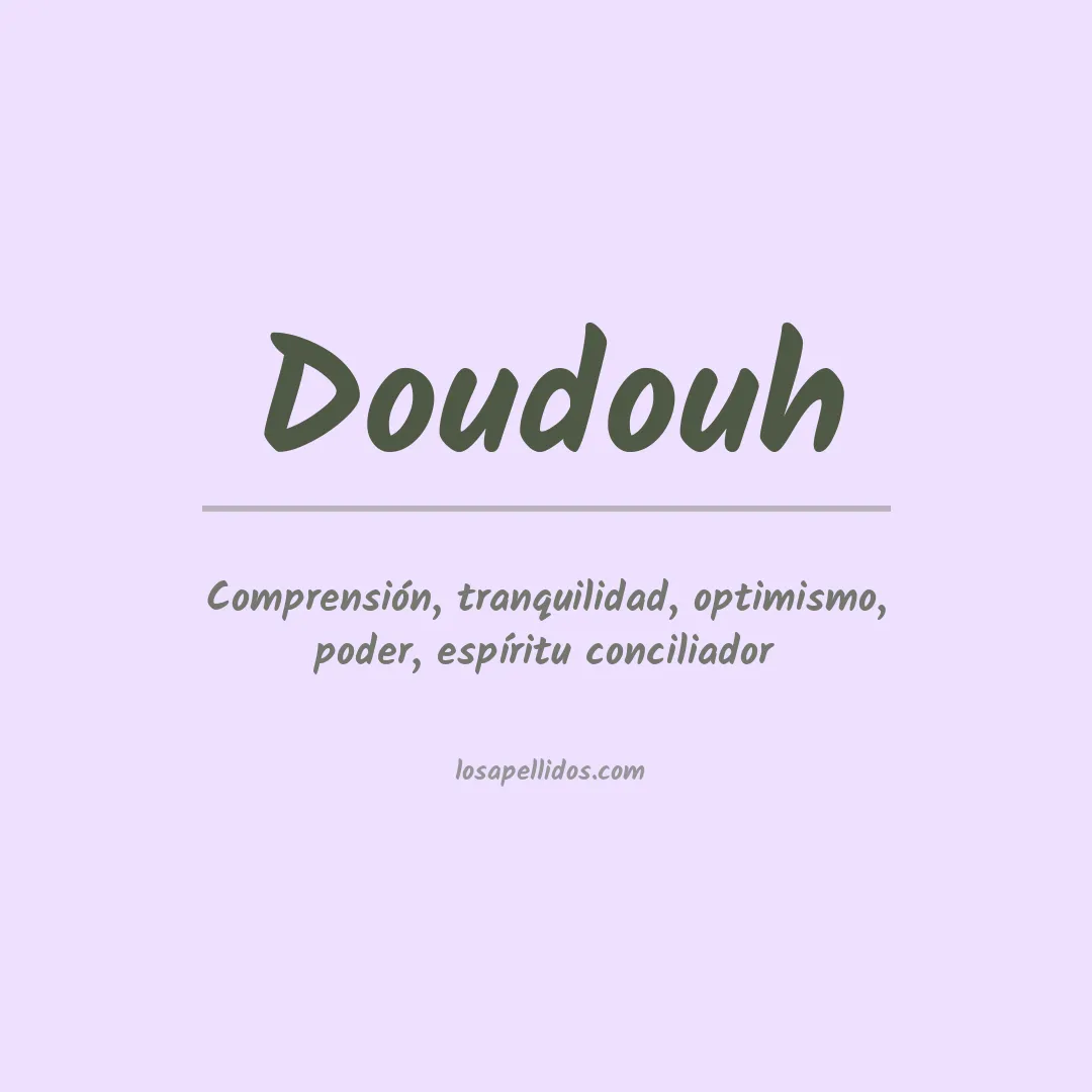 Apellido Doudouh