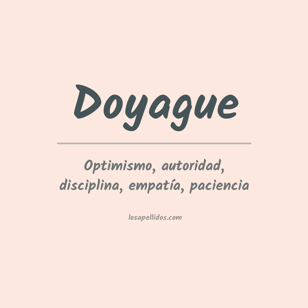 Significado del Apellido Doyague