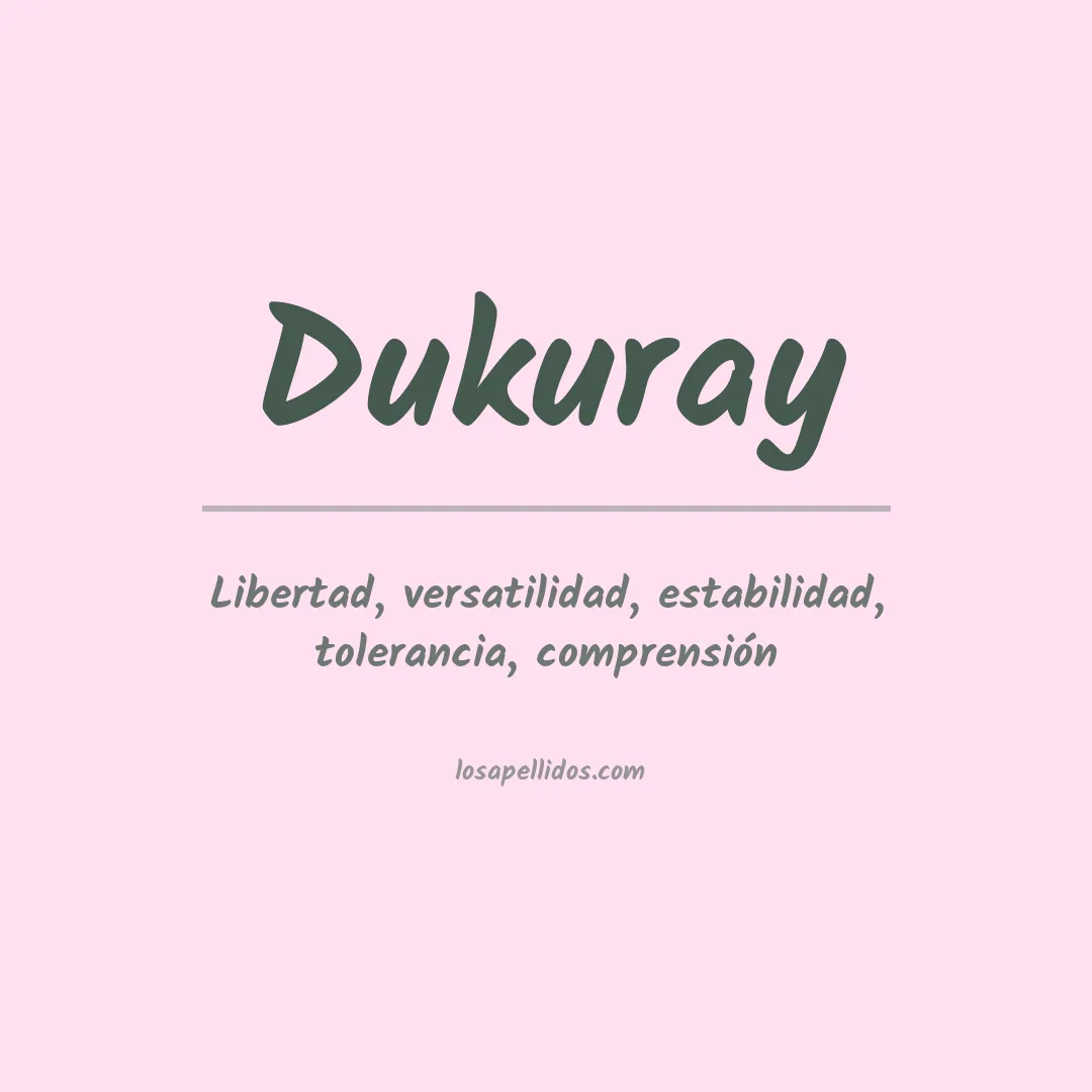 Apellido Dukuray