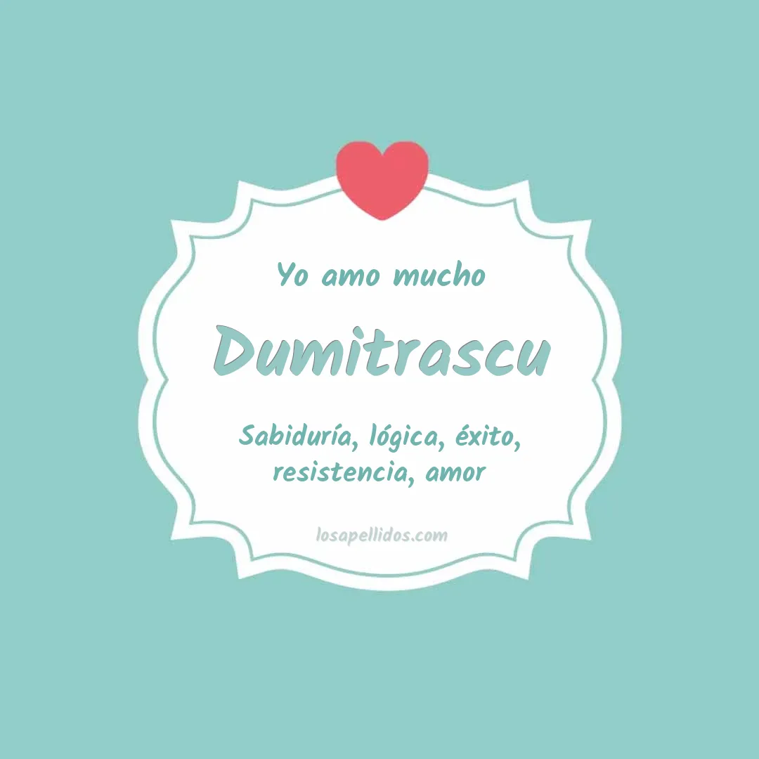 Yo amo mucho Dumitrascu