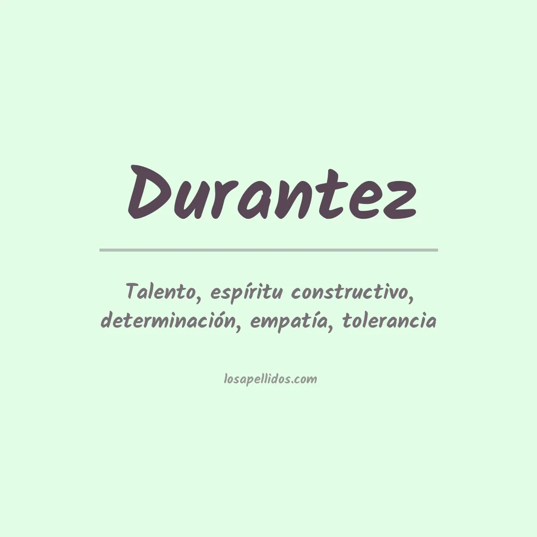 Significado del Apellido Durantez