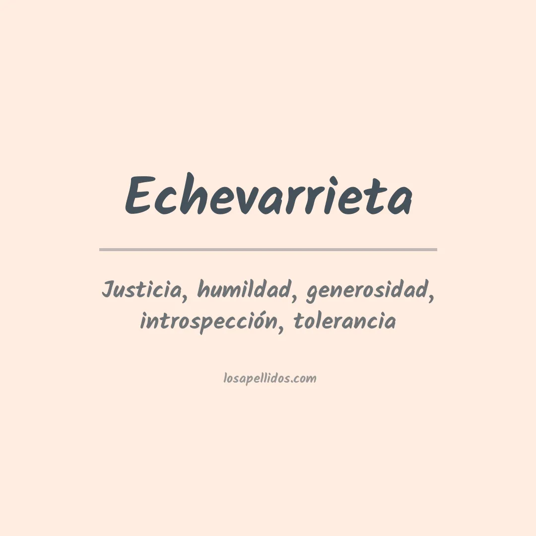 Significado del Apellido Echevarrieta