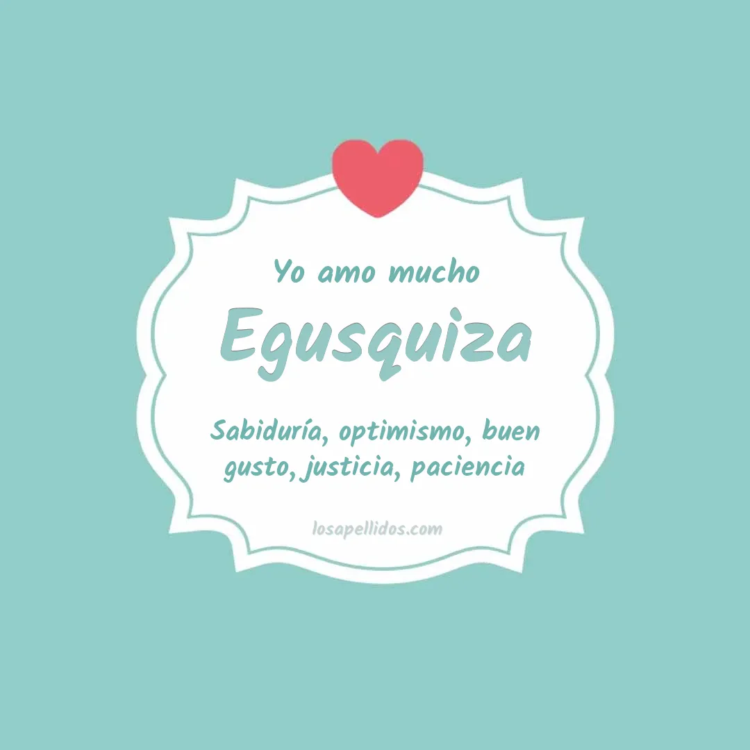 Yo amo mucho Egusquiza