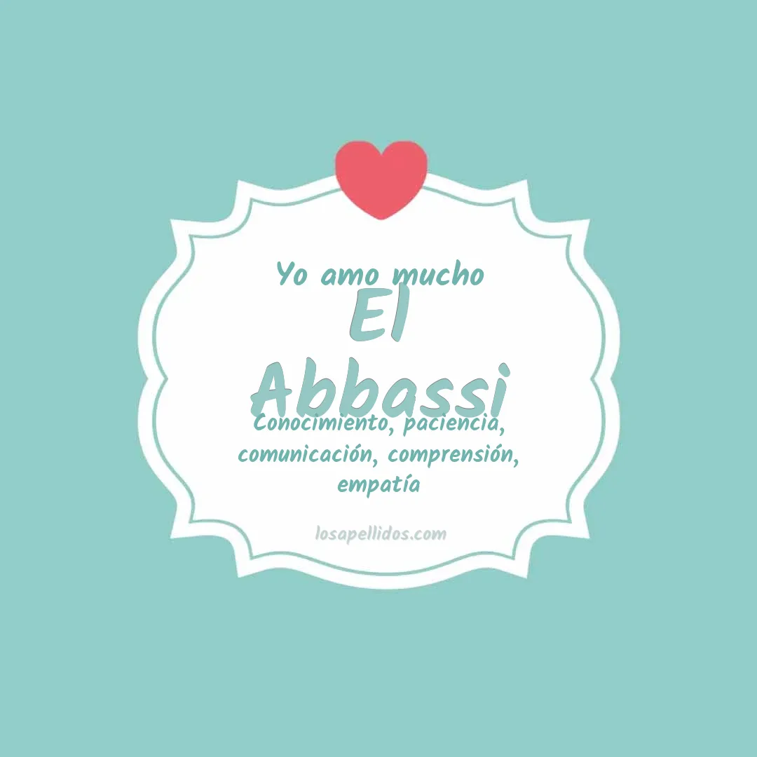 Yo amo mucho El abbassi