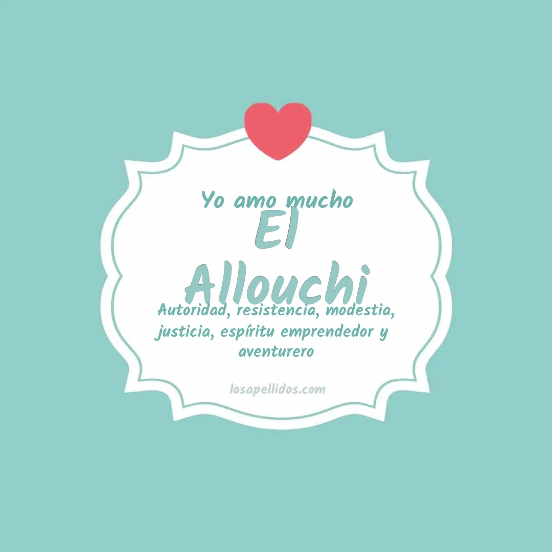 Yo amo mucho El allouchi