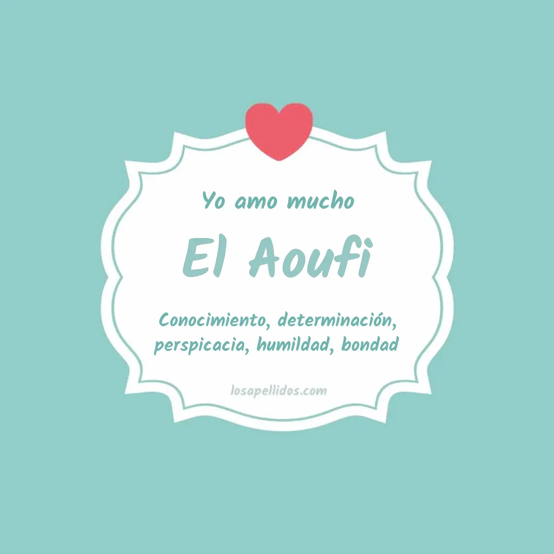 Yo amo mucho El aoufi